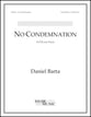 No Condemnation SATB choral sheet music cover